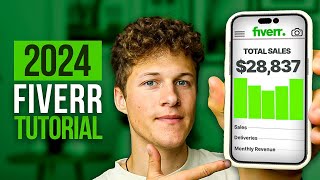 How To Make Money on Fiverr For Beginners Full Fiverr Guide 2024 [upl. by Trauts]