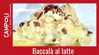 BACCALÀ DELICATO  ricetta di Fabio Campoli [upl. by Amalburga]