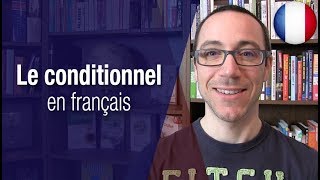 Le conditionnel en français [upl. by Badr942]