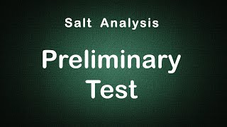 Salt Analysis Preliminary Tests Edunovus Online Smart Practicals [upl. by Nnail]