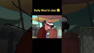 Dolly bhai ki chai watch end 😂 video credit goes to NOTYOURTYPE [upl. by Vaughn]