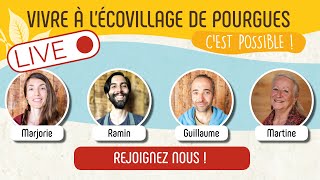 Rejoignez lEcovillage de Pourgues en 2024 [upl. by Juliano]