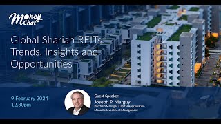 Merge by RHB Global Shariah REITs Trends Insights and Opportunities [upl. by Naerol]