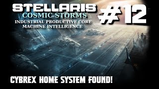 Mister Boomer Plays Stellaris Cosmic Storms S3E12 Cybrex Home System Found [upl. by Ylsel]