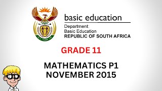 2015 Maths Paper 1 Grade 11 [upl. by Tocs260]