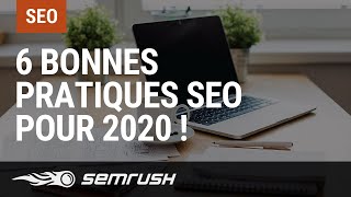 Résumons les bonnes pratiques SEO pour 2020 [upl. by Giulia]