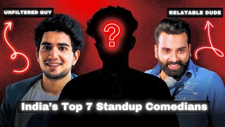 Top 7 Indian StandUp Comedians  IndianBilt [upl. by Ailisec177]