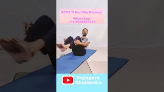 PCOS amp Fertility Classes pcodyoga yogagurushailendra irregularperiods [upl. by Eilerua]