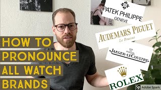 Learn How To Correctly Pronounce All The Watch Brands [upl. by Dhiman]