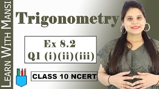 Class 10 Maths  Chapter 8  Exercise 82 Q1 i ii iii  Trigonometry  NCERT [upl. by Ainaled]