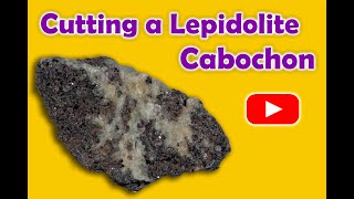 Cutting a Lepidolite cabochon [upl. by Eedya425]