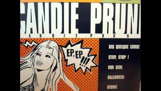 Candie Prune  Stop Stop [upl. by Fritz]