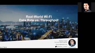 Webinar Realworld WiFi Data Rate vs Throughput [upl. by Anilejna]