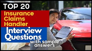 Insurance Claims Handler Interview Questions And Answers for 2024 [upl. by Ahsiek]