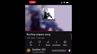 Rooftop snipers song [upl. by Stutzman]