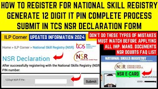 🔥HOW TO REGISTER amp CREATE NATIONAL SKILL REGISTRY NSR 12 DIGIT IT PIN➡COMPLETE DETAILED PROCESS 2024 [upl. by Iramaj399]