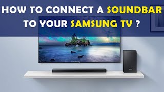 How to Connect a Soundbar to your Samsung TV [upl. by Yreffeg557]