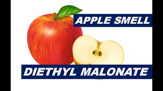 DIETHYLMALONATE  APPLE SMELL ncchem [upl. by Drummond]