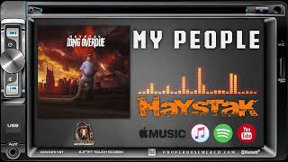 Haystak  My People Official Audio [upl. by Ailat]