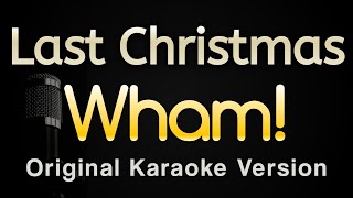 Last Christmas  Wham Karaoke Songs With Lyrics  Original Key [upl. by Constant]