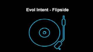 Evol Intent  Flipside [upl. by Dorothy]