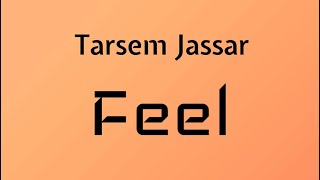 Feel Audio Track  Tarsem Jassar  Punjabi Music [upl. by Schuman]