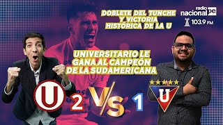 🔴21 UNIVERSITARIO VS LDU QUITO ENVIVO por COPA LIBERTADORES DOBLETE DEL TUNCHE RIVERA ANTE LDU [upl. by Eadahs]