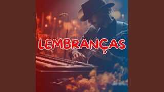 Lembranças [upl. by Arielle]