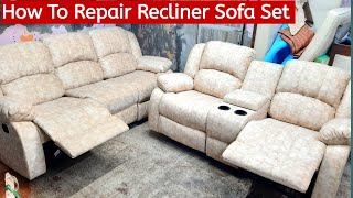 How To Repair Recliner Sofa Sofa Repairing At HomeHow To Change Sofa FabricSofa Repairing [upl. by Annim]