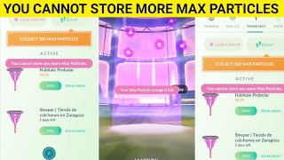 You Cannot Store More Max Particles In Pokemon Go  max particles not collect pokemon go solution [upl. by Esiuqcaj]