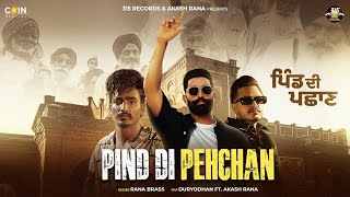 New Punjabi Songs 2024  Pind Di Pehchan Official Song Rana Brass  Latest Punjabi Songs 2024 [upl. by Hayn671]