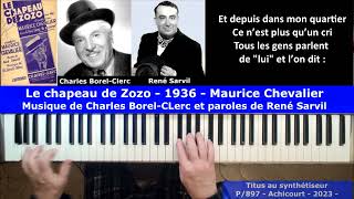 Le chapeau de Zozo  1936 Maurice Chevalier Musique de Charles BORELCLERC paroles de René SARVIL [upl. by Sada]