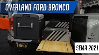 The ULTIMATE Overlanding Ford Bronco WalkAround  SEMA 2021 [upl. by Tabb]