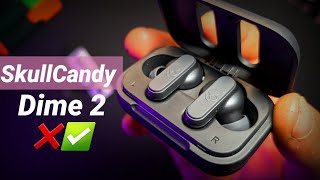 SkullCandy Dime 2  UNBOXING ✅ OverView  Battery features  Anker Killer🙊  Budget King 🤡 [upl. by Naaitsirhc203]