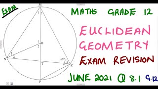 Mathematics grade 12 Euclidean Geometry June 2021 Question 81 mathszoneafricanmotives [upl. by Durst366]