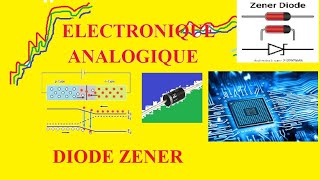 Electronique analogique Diode Zener Partie 1 [upl. by Meg647]