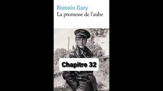 32  La promesse de laube  livre audio  Romain Gary  chapitre 32 [upl. by Lauree757]