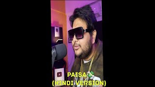 PAISA  Hindi version   Seven Hundred fifty  kushal pokhrel paisha [upl. by Ochs]