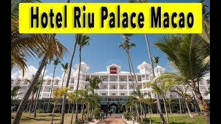 Hotel Riu Palace Macao 2018 [upl. by Dadelos288]