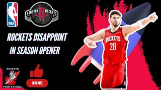 The Rockets Disappoint In Season Opener [upl. by Sigismondo]