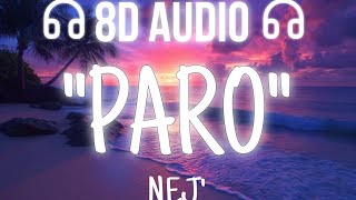 NEJ  PAROSLOWED8D AUDIO [upl. by Landis]