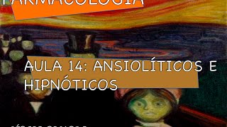 Curso de Farmacologia Aula 14  Ansioliticos e hipnoticos  BDZ e Barbituricos [upl. by Gehman]