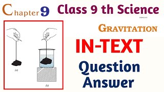 Gravitation InText Question answer Class 9 th Science Chapter 9 gravitation [upl. by Laryssa]