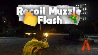 Recoil Muzzle Flash  FIVEM [upl. by Arhna512]