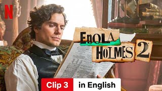 Enola Holmes 2 Clip 3  Trailer in English  Netflix [upl. by Hakeber]