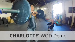 quotCHARLOTTEquot CrossFit WOD Pregnant Highlights [upl. by Aseiram]