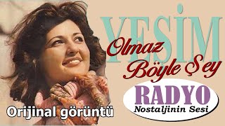 Yeşim  Olmaz Böyle Şey 1974 [upl. by Reivilo955]