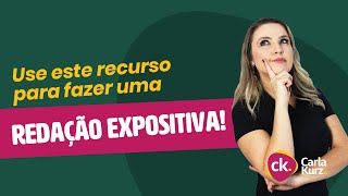 Redação  Use este recurso para fazer uma Redação Expositiva  Professora Carla Kurz [upl. by Ahsoyek]