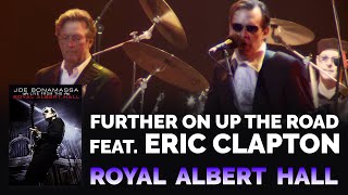 Joe Bonamassa amp Eric Clapton  quotFurther On Up the Roadquot Official 4K ReRelease [upl. by Lorilyn]