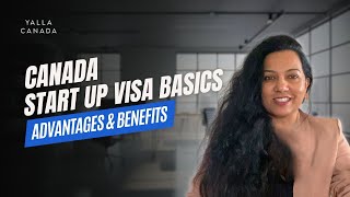 Startup Visa Canada Advantages amp Benefits [upl. by Britta]